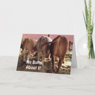 NO BUTTS ABOUT IT TWIN-IT IS YOUR BIRTHDAY CARD
