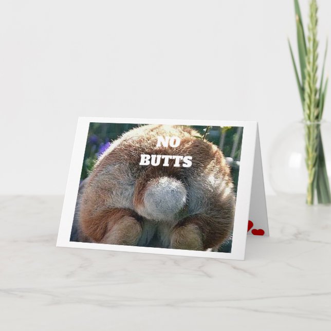 NO "BUTTS ABOUT IT" YOU ARE ***LOVED*** HOLIDAY CARD (Front)