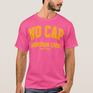 No Cap Keepin' It Real T-Shirt