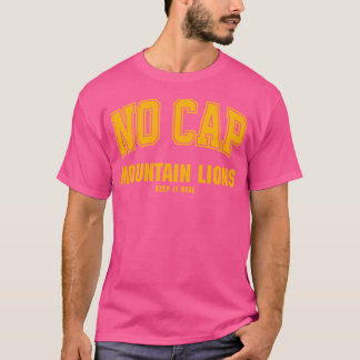 No Cap Keepin' It Real T-Shirt