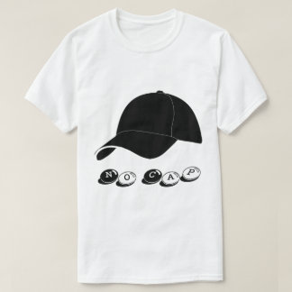 No cap  T-Shirt