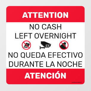 No Cash Left Overnight door window sign. Rounded Cling