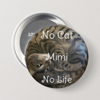 No Cat No Life 7.5 Cm Round Badge