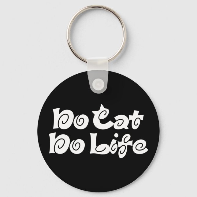 No Cat No Life Keychain (Front)