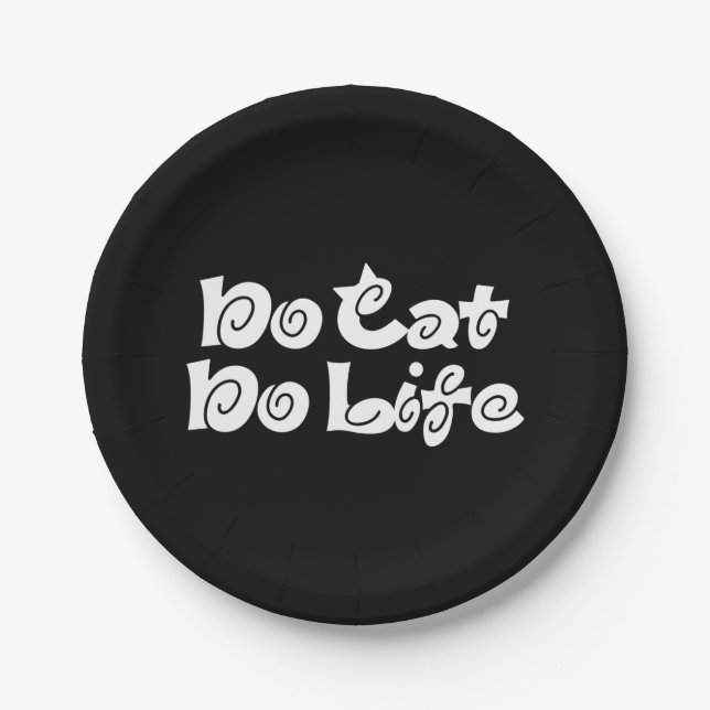 No Cat No Life Paper Plate (Front)