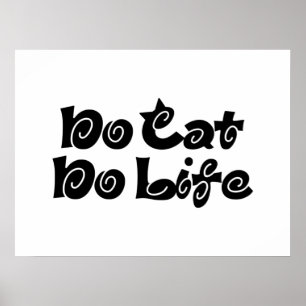 No Cat No Life Poster
