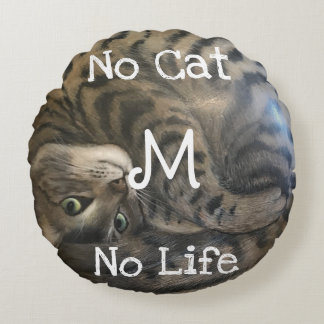 No Cat No Life Round Cushion