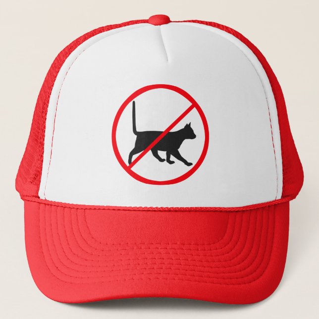 No Cats Allowed! Trucker Hat (Front)