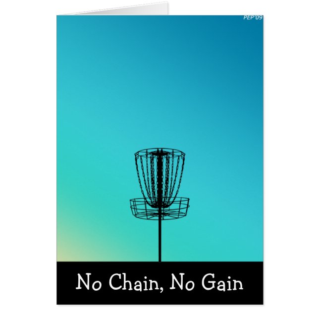 No Chain, No Gain (Front)