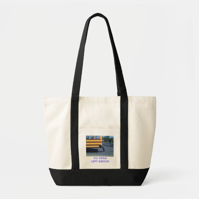 No Child Left Behind Tote Bag (Front)