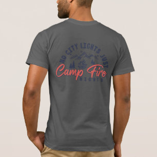 No City Lights, Just Campfire Nights T-Shirt