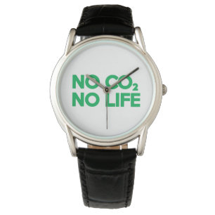 NO CO2 NO LIFE WATCH