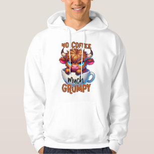 No Coffee Much Grumpy Hoodie