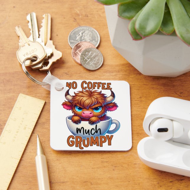 No Coffee Much Grumpy  Key Ring (Desk)