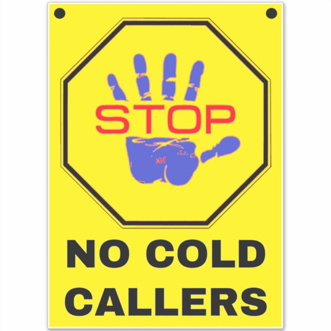 No Cold Callers Sign - Yellow Stop (Front)