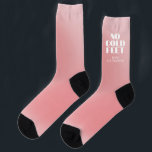 No Cold Feet Funny Pink Gradient Custom Bridal Socks<br><div class="desc">Fun custom bridal socks for the future bride - No Cold Feet in big typography & custom name on soft pink gradient background. Perfect for a Bachelorette party or bridal shower.</div>
