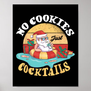 No Cookies Just Tails Santa Tropical Sommer Christ Poster
