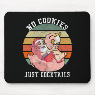 No Cookies Tails Santa Summer Christmas In July Mouse Mat