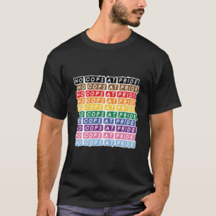 No Cops At Pride Lgbtq Inclusive Rainbow Flag Stat T-Shirt