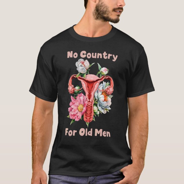 No Country For Old Men Floral Uterus T-Shirt (Front)