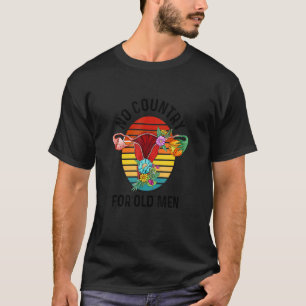 No Country For Old Men Uterus Sweat Pro Choice T-Shirt