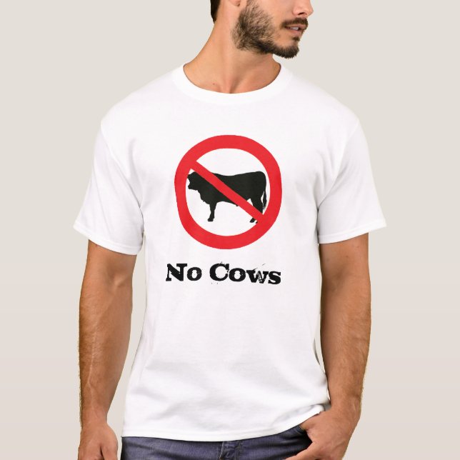 No Cows Allowed T-Shirt (Front)