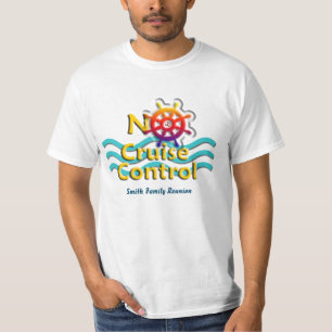 No Cruise Control - Customisable Cruise T-shirt