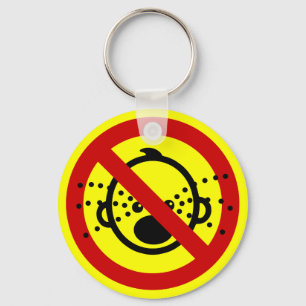 NO Cry Babies ⚠ Thai Airport Sign ⚠ Key Ring