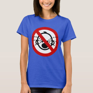 NO Cry Babies ⚠ Thai Airport Sign ⚠ T-Shirt