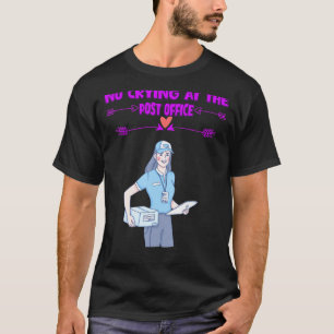 No Crying At The Post Office Sarcastic Sayings On T-Shirt
