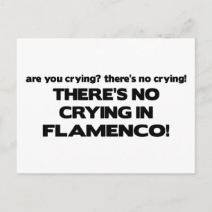 No Crying - Flamenco Postcard