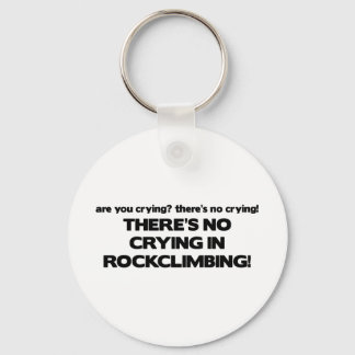 No Crying - Rock Climbing Key Ring