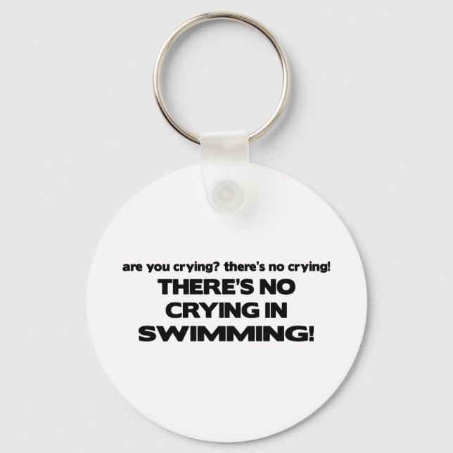 No Crying - Swimming Key Ring (Front)