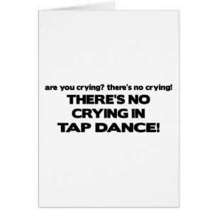 No Crying - Tap Dance