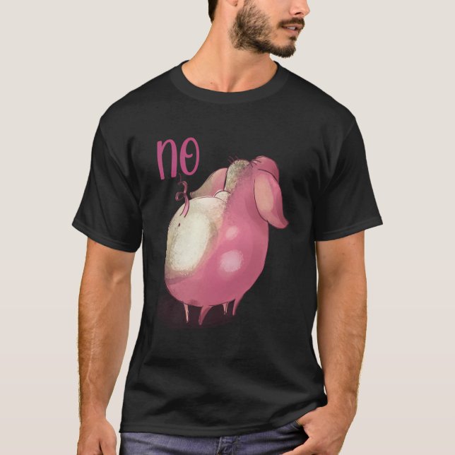 No Cute Pig Baby Pig Not With Me Mini Sow T-Shirt (Front)