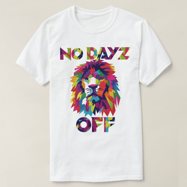 No Days Off Clothing: Colourful Lion T Shirt (Design Front)