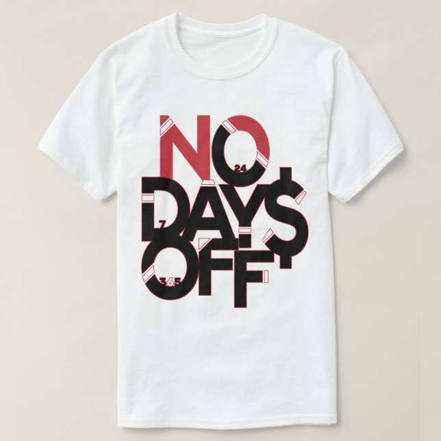 No Days Off Clothing: Red Black & White T-Shirt (Design Front)