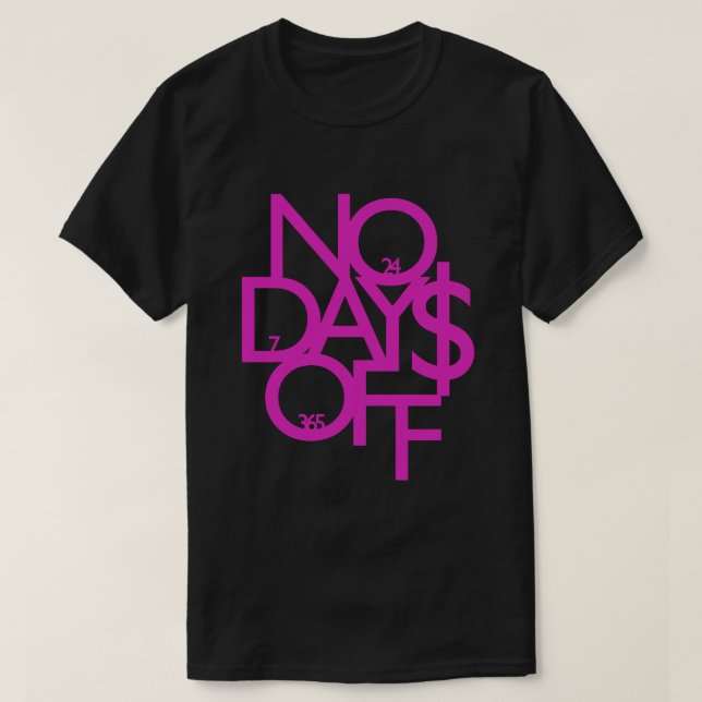No Days Off Purple/Black Motivational T-Shirt (Design Front)