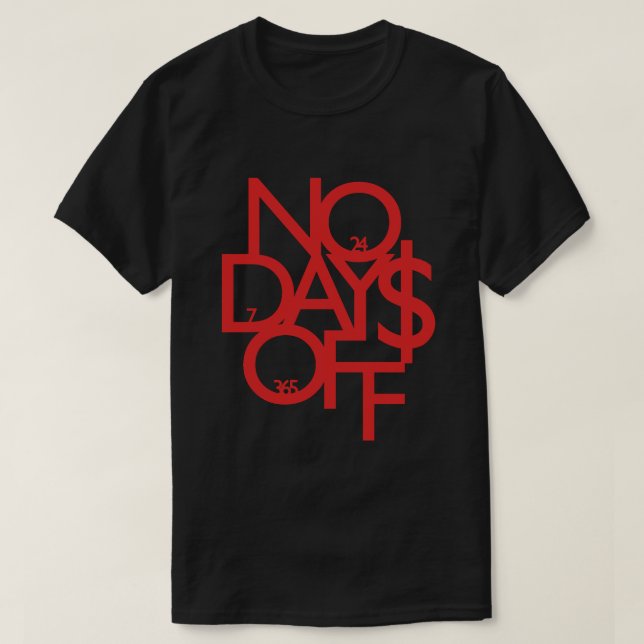 No Days Off Red/Black Motivational T-Shirt (Design Front)