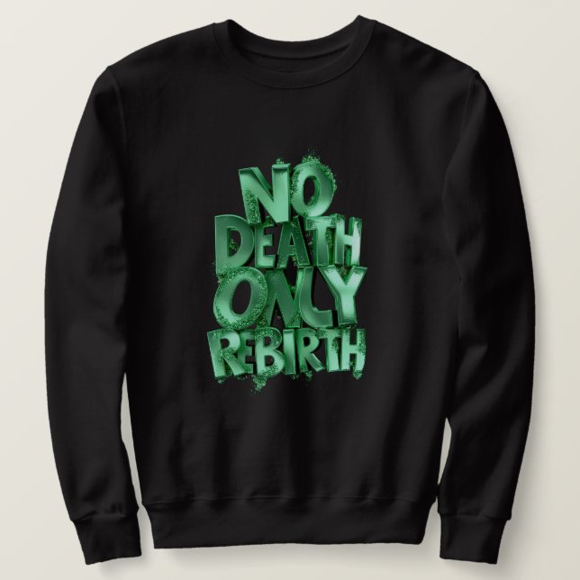 No Death Only Rebirth MENS BASIC SWEATSHIRT  (Design Front)