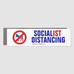 No Democrats Socialist Distancing Car Magnet