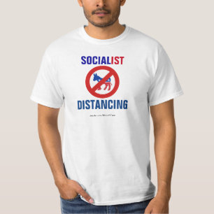 No Democrats Socialist Distancing T-Shirt