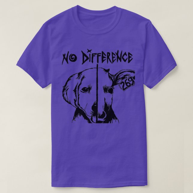 No difference Pro Vegan Vegetarian Animal Lover Ve T-Shirt (Design Front)