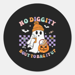 No Diggity Bout To Bag It Up Cute Ghost Halloween Classic Round Sticker