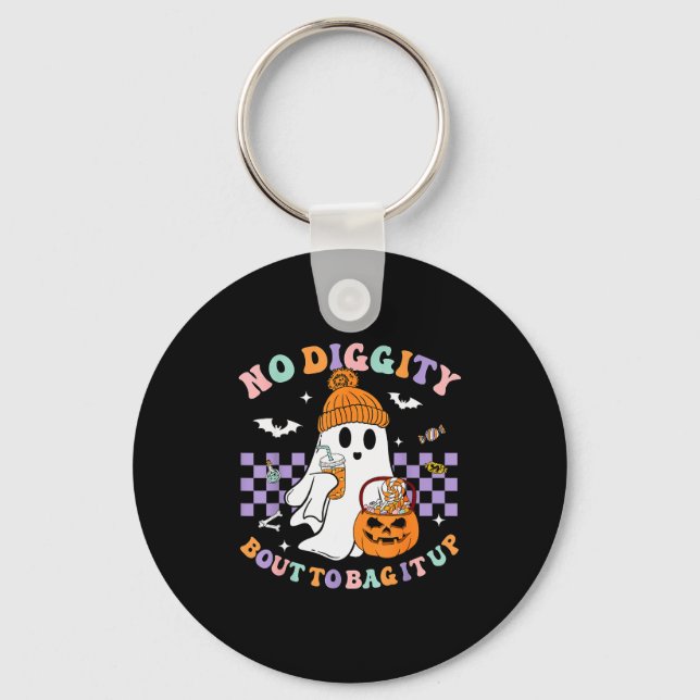 No Diggity Bout To Bag It Up Cute Ghost Halloween  Key Ring (Front)