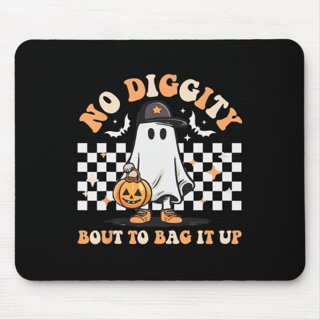 No Diggity Bout To Bag It Up Cute Ghost Halloween  Mouse Mat (Front)