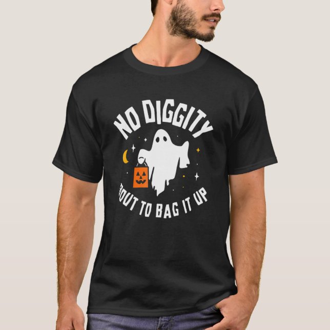 No Diggity Bout To Bag It Up Cute Ghost Halloween  T-Shirt (Front)