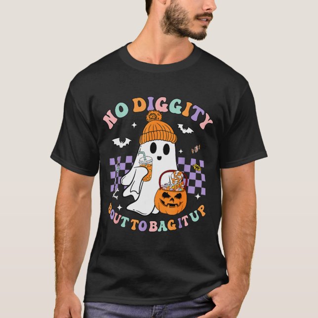 No Diggity Bout To Bag It Up Cute Ghost Halloween  T-Shirt (Front)