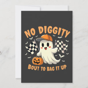 No Diggity Bout to Bag It Up Halloween Ghost Invitation