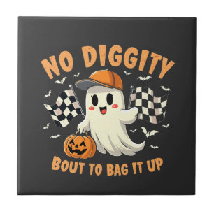 No Diggity Bout to Bag It Up Halloween Ghost  Tile